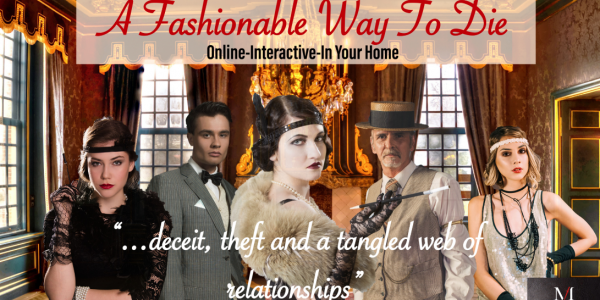 Online Murder Mystery Ticket - A Fashionable Way To Die