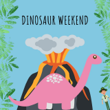 Dinosaur Weekend 28th & 29th September