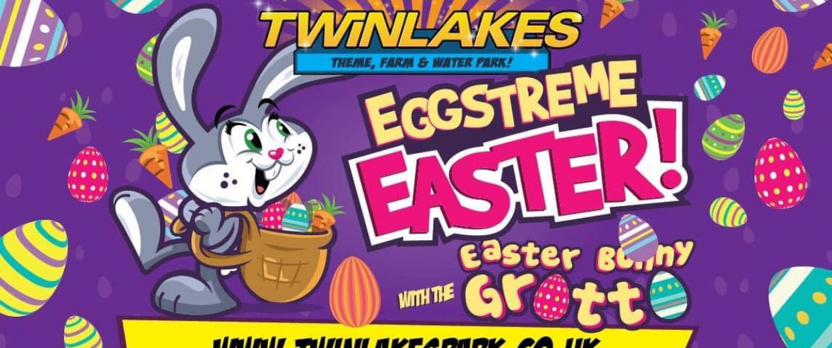 Book Your 2026 Day Tickets & Easter Bunny Grotto - Save 25% Pre-booking Online