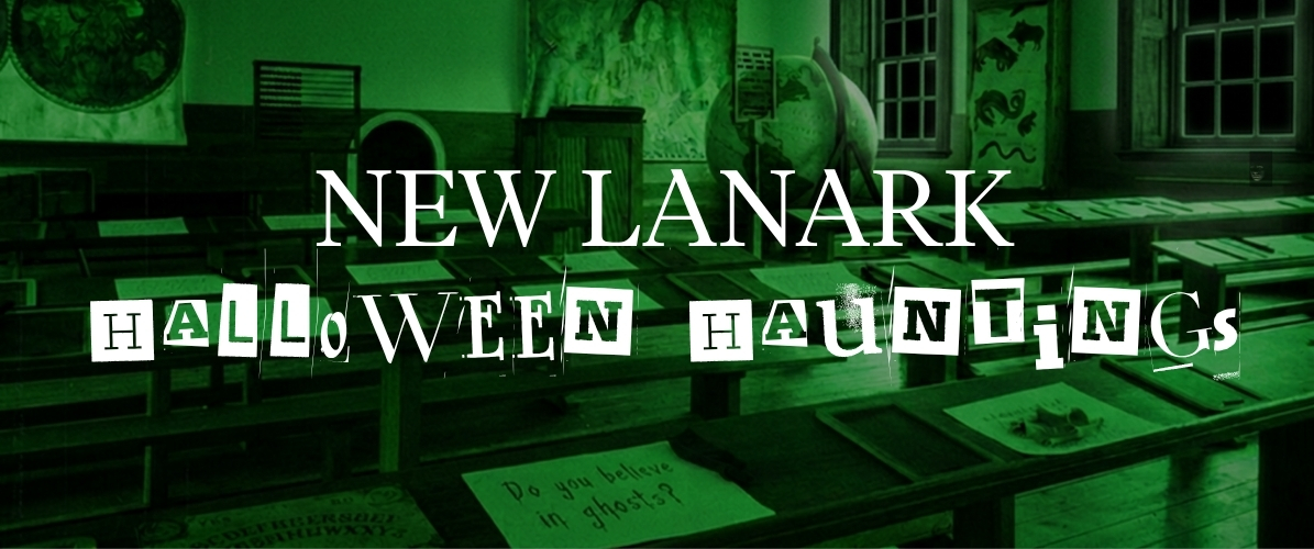 New Lanark Halloween Hauntings