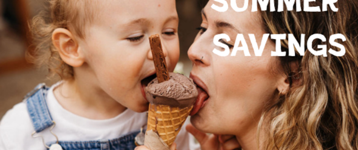 SUMMER SAVINGS