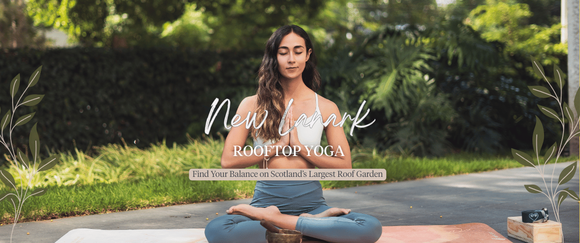 New Lanark Rooftop Yoga
