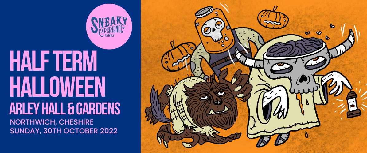 Half Term Halloween at Arley Hall & Gardens