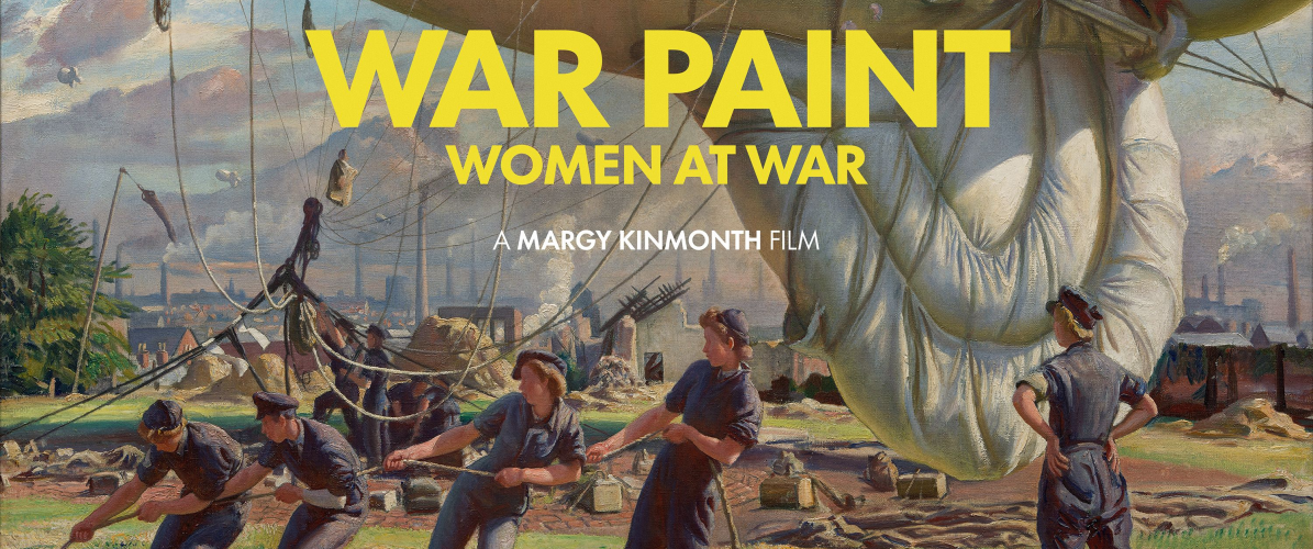War Paint: Women at War – a Margy Kinmonth film  With Director Q&A