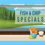 Fish and Chip Special 2020