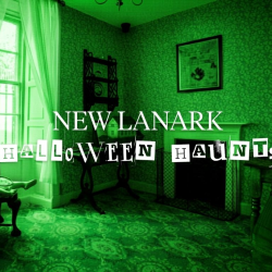 New Lanark Halloween Hauntings