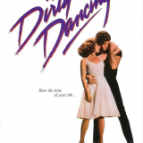 Dirty Dancing - Sunday 4th August - 6pm