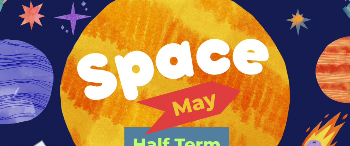 May Half Term 2025