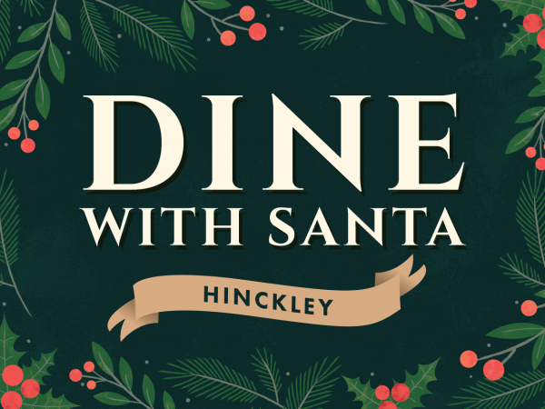 Dine with Santa Woodlands Hinckley