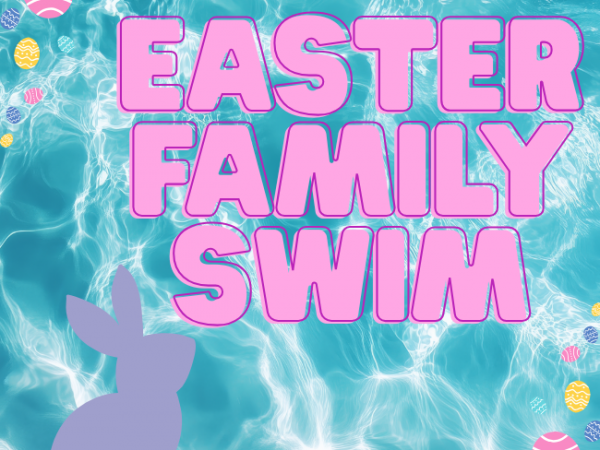 Family Open Swim Easter Holidays