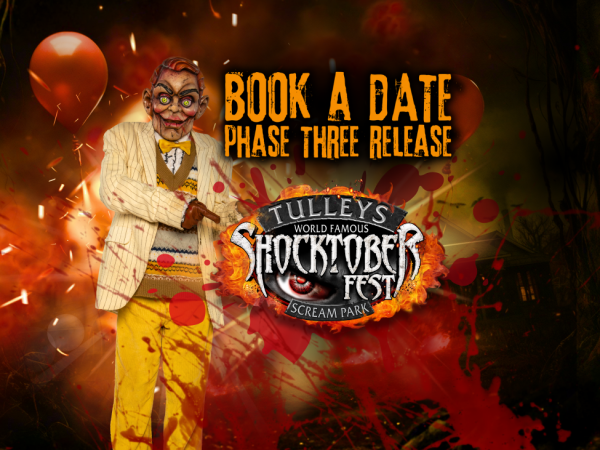 Book a Date - Phase 3 - Tulleys Shocktober Fest 2026