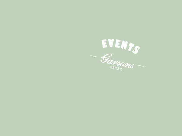 EVENTS ~ Garsons Esher, Surrey