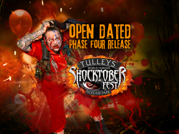 Open Dated - Phase 4 - Tulleys Shocktober Fest 2026