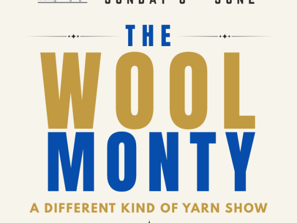 The Wool Monty 5th & 6th June 2027