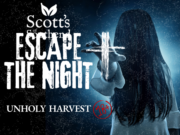 Scott's Escape The Night- Unholy Harvest (18+ Event)