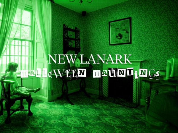 New Lanark Halloween Hauntings