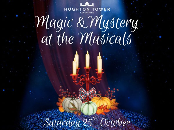 Magic & Mystery at the Musicals