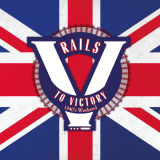Rails to Victory: 1940's Weekend