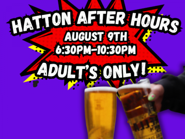 Adults only - Hatton After Hours
