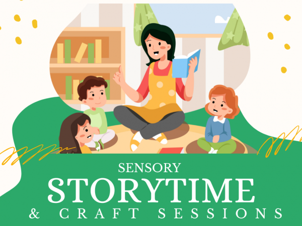 Sensory Storytime & Craft Sessions
