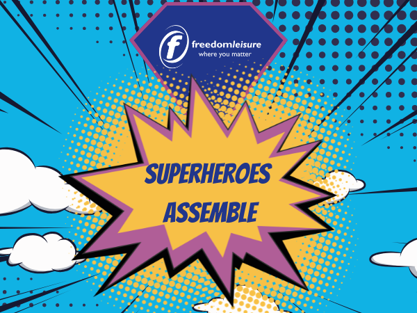 Superheroes Assemble