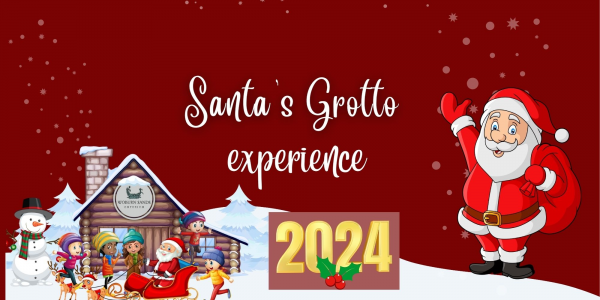 SANTA'S GROTTO EXPERIENCE