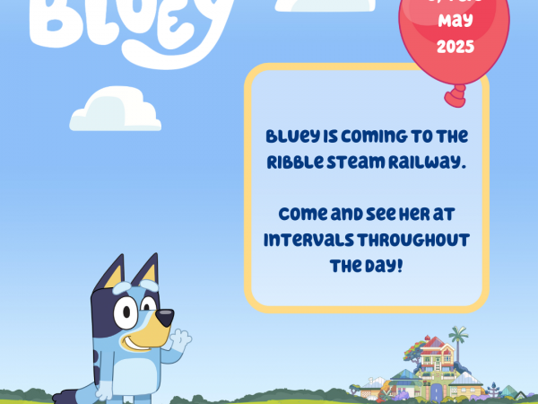 Bluey Visits! Train Tickets (Lancashire)