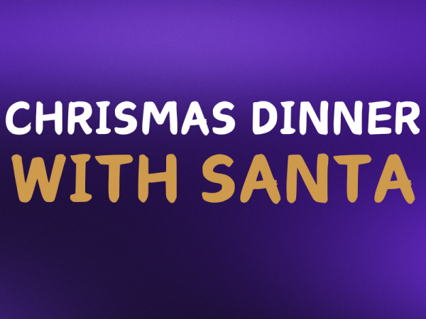 Christmas Dinner with Santa
