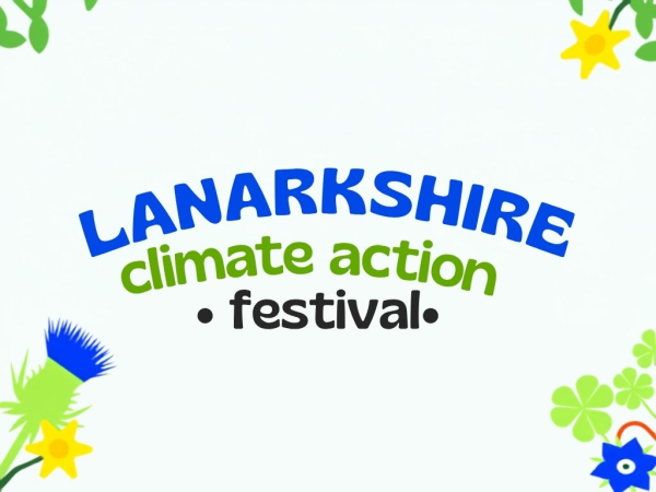 Lanarkshire Climate Action Festival
