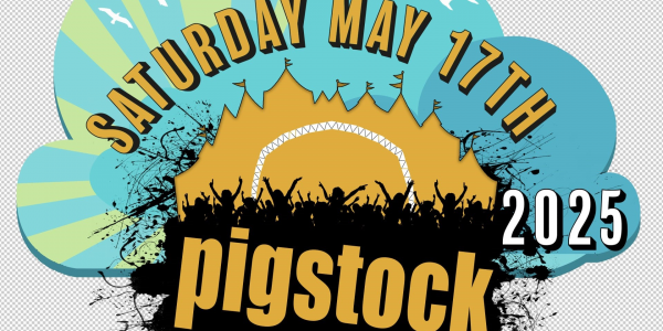 Pigstock Festival: Saturday May 17th 2025 - Earlybird Tickets