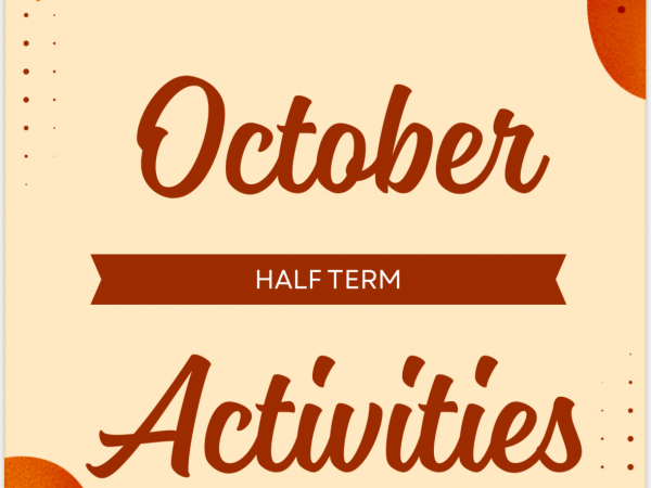 October Half Term Activities