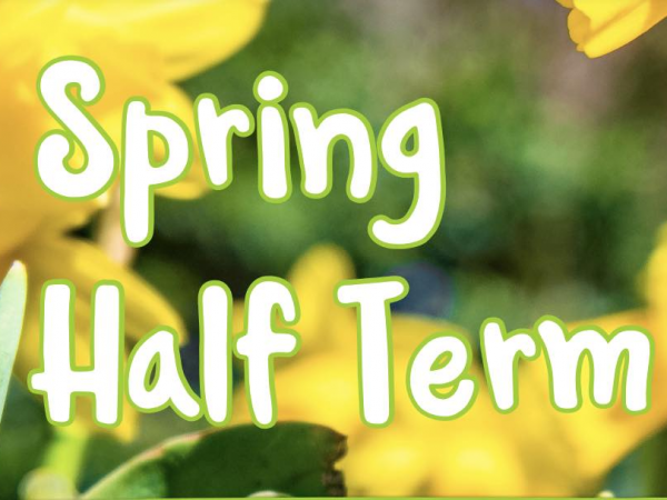 February Half Term 2026
