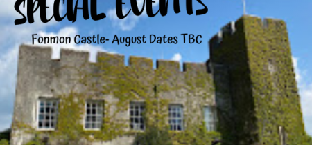 August Weekends- Special events TBC