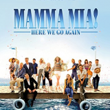 Mamma Mia! Here We Go Again - Friday 2nd August -7pm