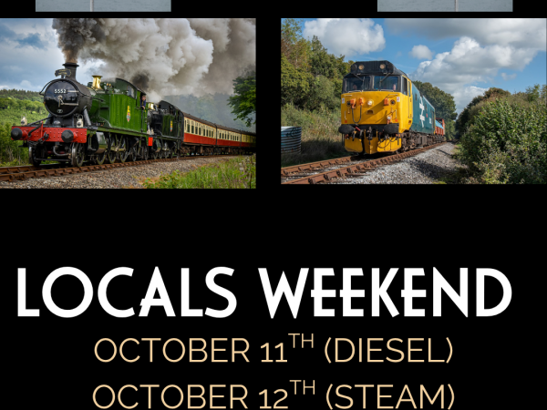 Locals Weekend - Diesel or Steam? (11th& 12th October)