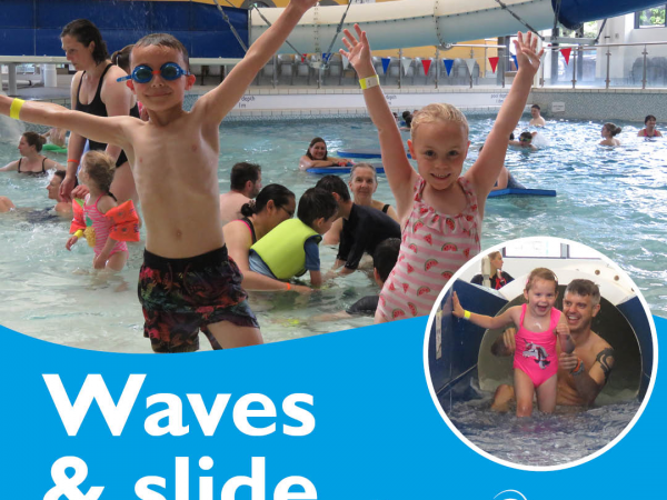 Waves and Slide (weekends and Holidays)