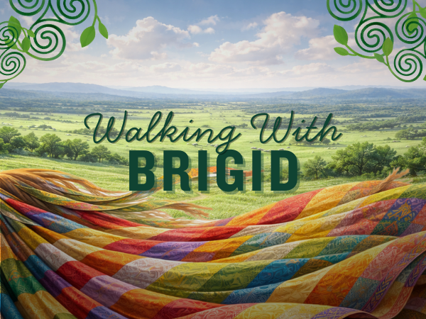 Walking with Brigid - History, Stories and a Touch of Magic (31st Jan - 2nd Feb)