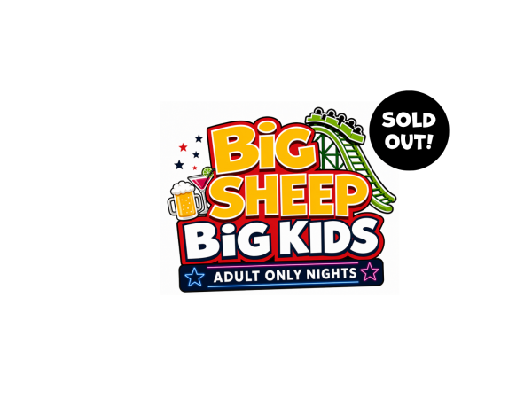 Big Sheep Big Kids - 22nd August
