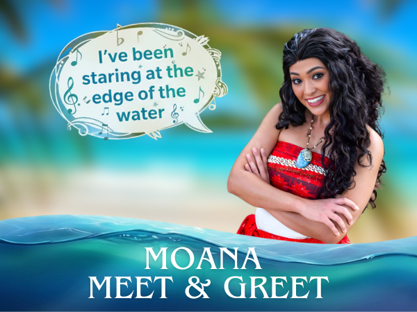 Moana Meet & Greet