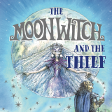 'Tumblestone Tales - The Moon Witch And The Thief' by Amy Sparkes