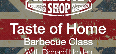 "Taste of Home" Barbecue Class with Richard Holden