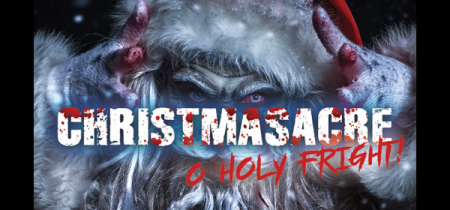 Christmasacre - O Holy Fright