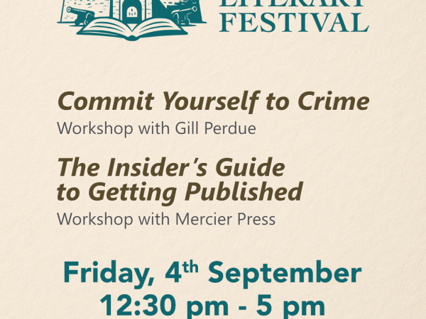 Writing Workshops: Commit Yourself to Crime & The Insider’s Guide to Getting Published