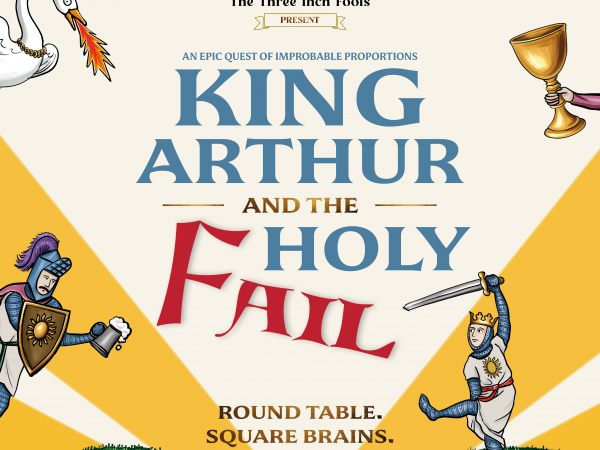 King Arthur and The Holy Fail