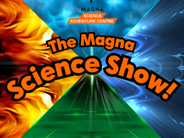Spectacular Summer: Magna Science Show