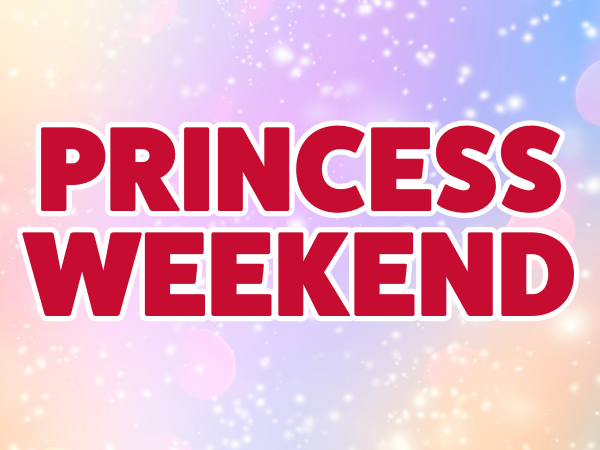 Unicorn and Princesses Weekend