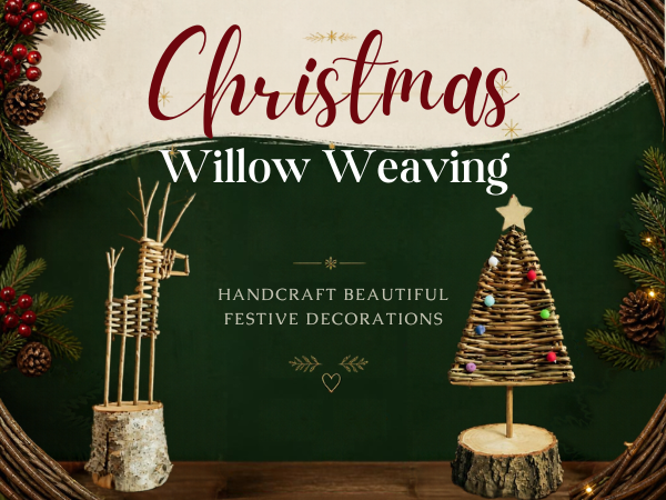 Christmas Willow Weaving