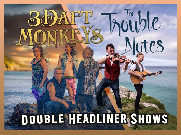 3 Daft Monkeys/Trouble Notes ~ 3rd May 2026