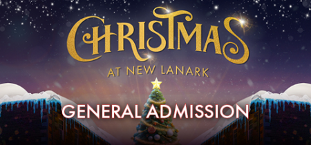 Christmas at New Lanark - General Admission