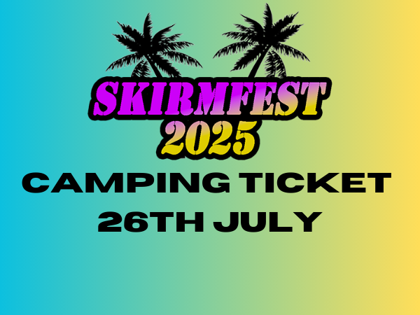 Skirmish Weekender - Camping Only